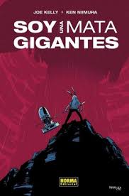 Soy una matagigantes. Editorial Norma