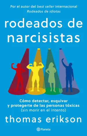 Rodeados de narcisistas