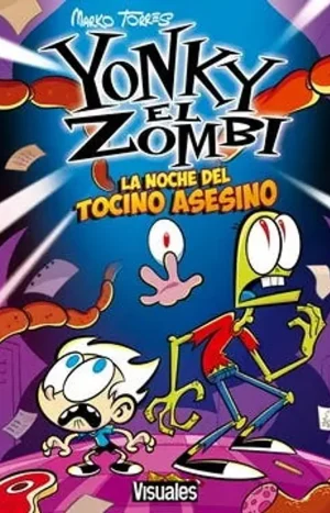 Yonky el Zombie 5: La noche el tocino asesino