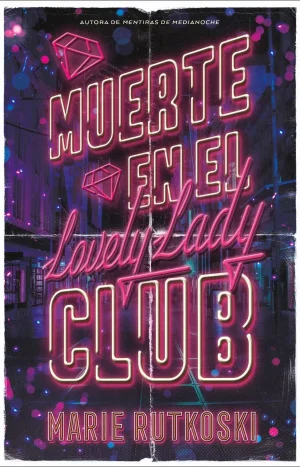 Muerte En El Lovely Lady Club. Editorial Stefano