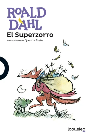 El Superzorro - Roald Dahl. Santillana