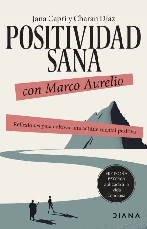 Positividad sana con Marco Aurelio