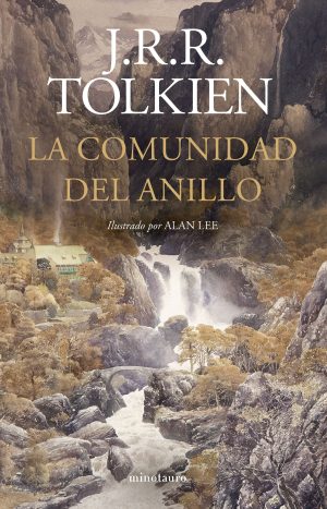 La Comunidad del Anillo. Ilustrado por Alan Lee