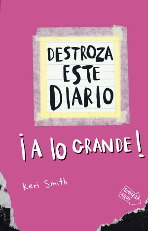 Destroza Este Diario ¡a Lo Gande! Rosa Fluor