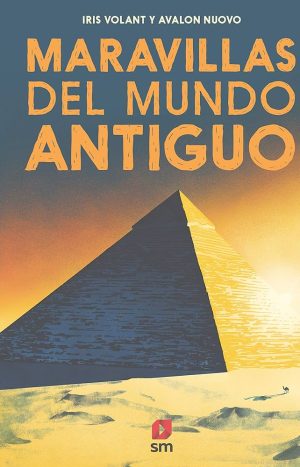 Maravillas Del Mundo Antiguo