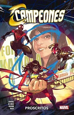 Campeones Vol. 3 Proscritos. 100% Marvel