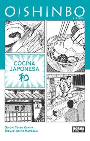 Oishinbo. A La Carte 1. Cocina Japonesa
