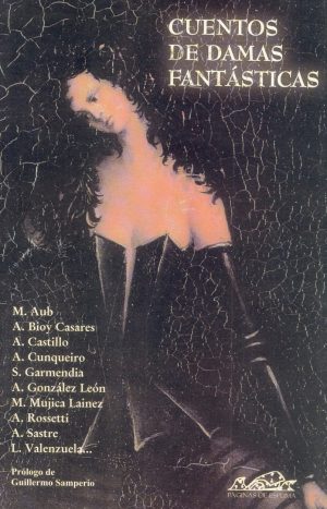 Cuentos De Damas Fantásticas (antología Cuentos)