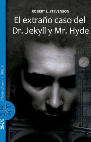 El Extraño Caso Del Dr. Jekyll Y Mr. Hyde Editorial Zig-zag