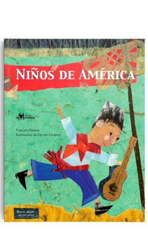Niños De América / Francisca Palacios Amanuta