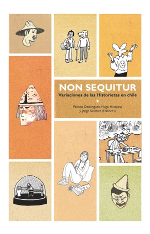 Non Sequitur: Variaciones De Las Historietas En Chile
