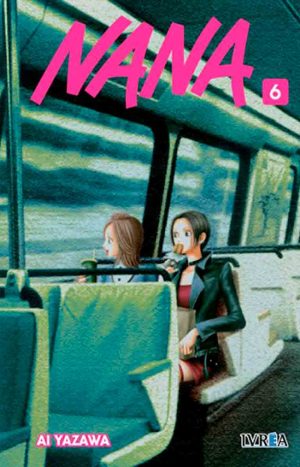 Nana #6 - Ai Yazawa Ivrea