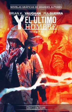 Y, El Último Hombre Vol. 8 - Colección Vertigo