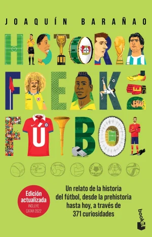 Historia freak del fútbol