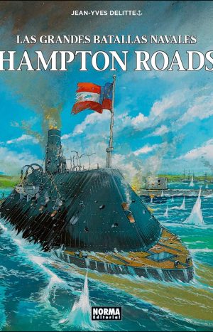 Las Grandes Batallas Navales 6. Hampton Roads