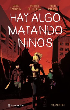 Hay Algo Matando Niños Vol.3 - James Tynion Iv