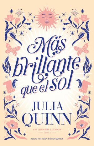 Más Brillante Que El Sol - Julia Quinn