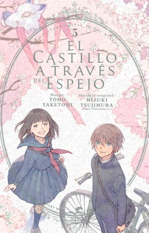 El Castillo A Través Del Espejo, Vol. 5 - Kagami No Kojô