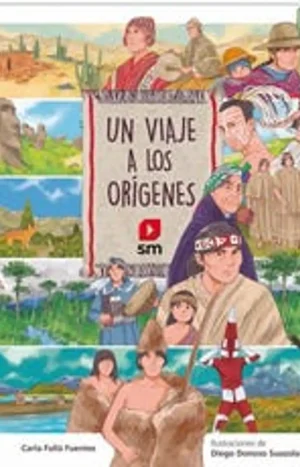 Un viaje a los orígenes. Carla Fulla. Ediciones SM.