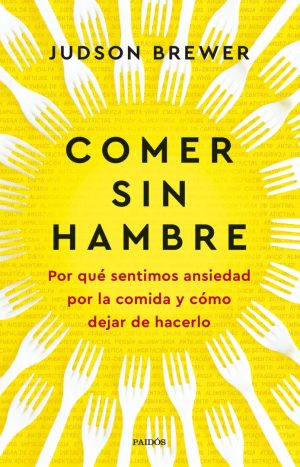 Comer sin hambre