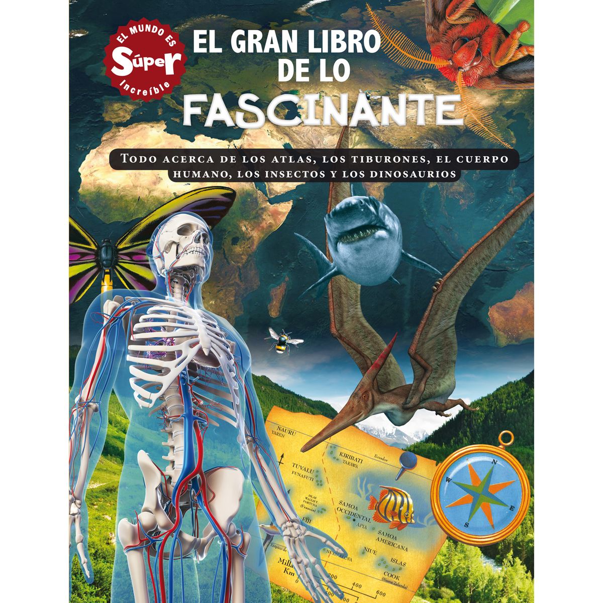 El Gran Libro De Lo Fascinante - Editorial Silver Dolphin