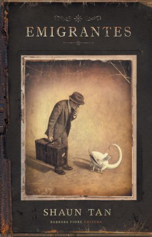Emigrantes - Shaun Tan