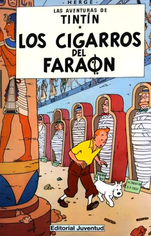 Las Aventuras De Tintín 04- Los Cigarros Del Faraón