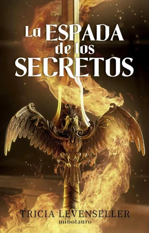 Forjadora de espadas nº 01 La espada de los secret