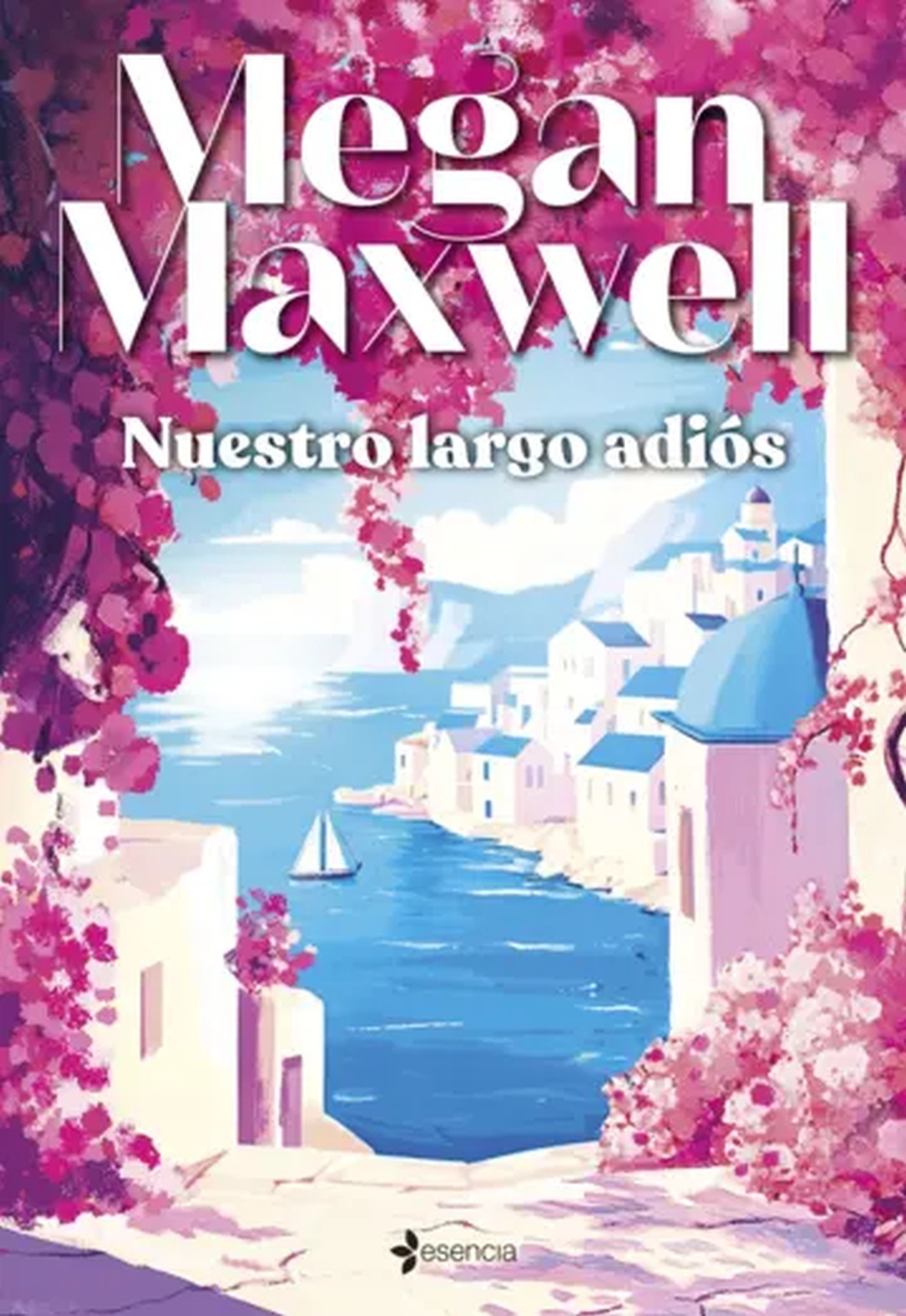 Nuestro Largo Adios - Megan Maxwell