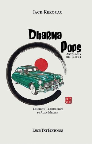 Dharma Pops, De Jack Kerouac. Editorial Descontexto