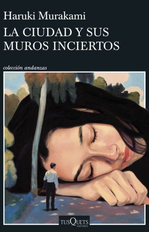 La ciudad y sus muros inciertos