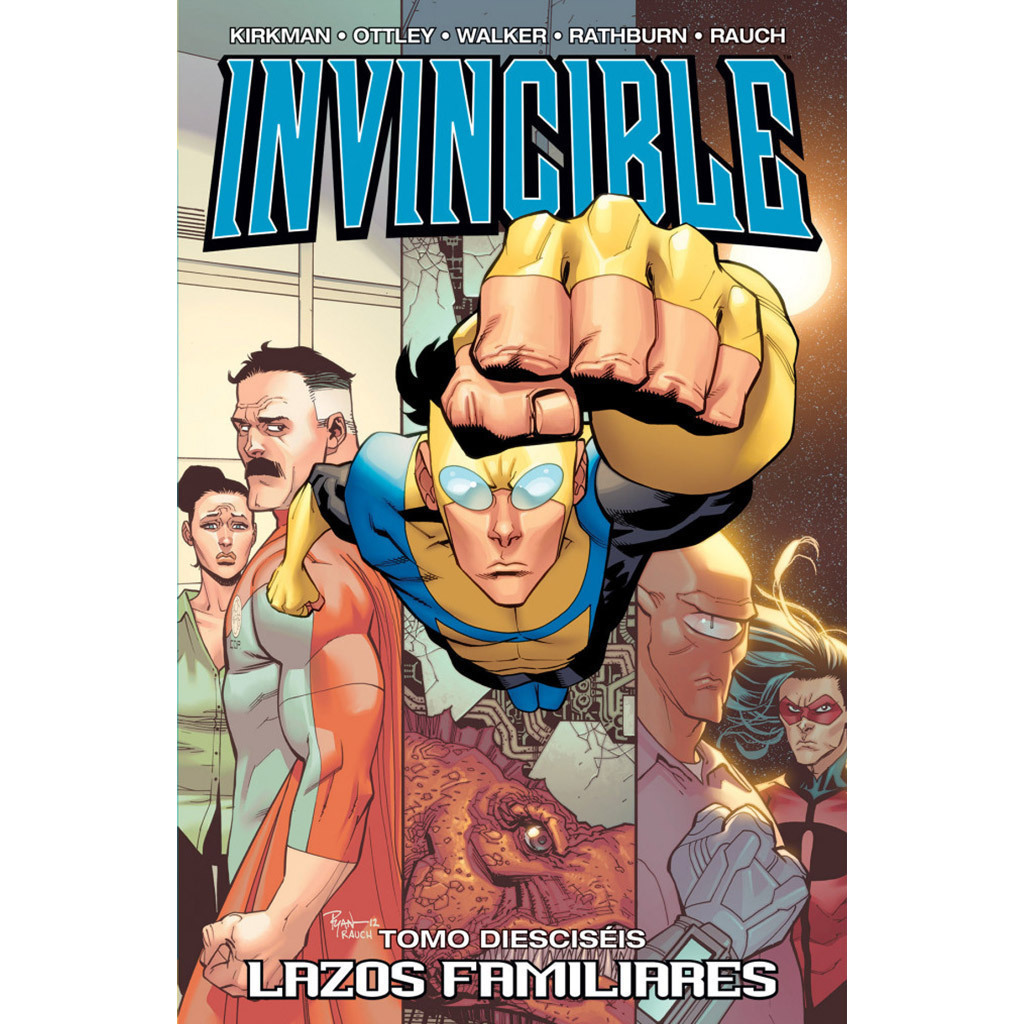 Invincible 16: Lazos familiares