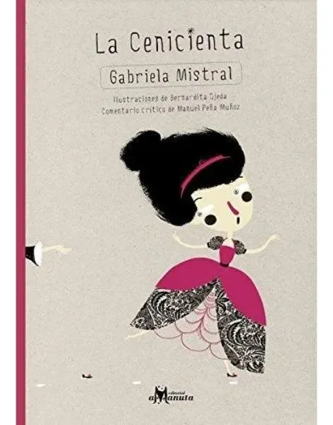 La Cenicienta - Gabriela Mistral
