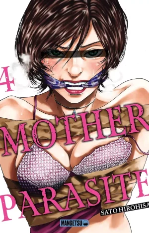 Mother Parasite Vol. 4 - Sato Hirohisa