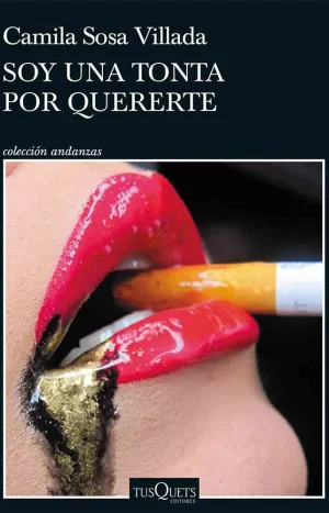 Soy Una Tonta Por Quererte - Camila Sosa