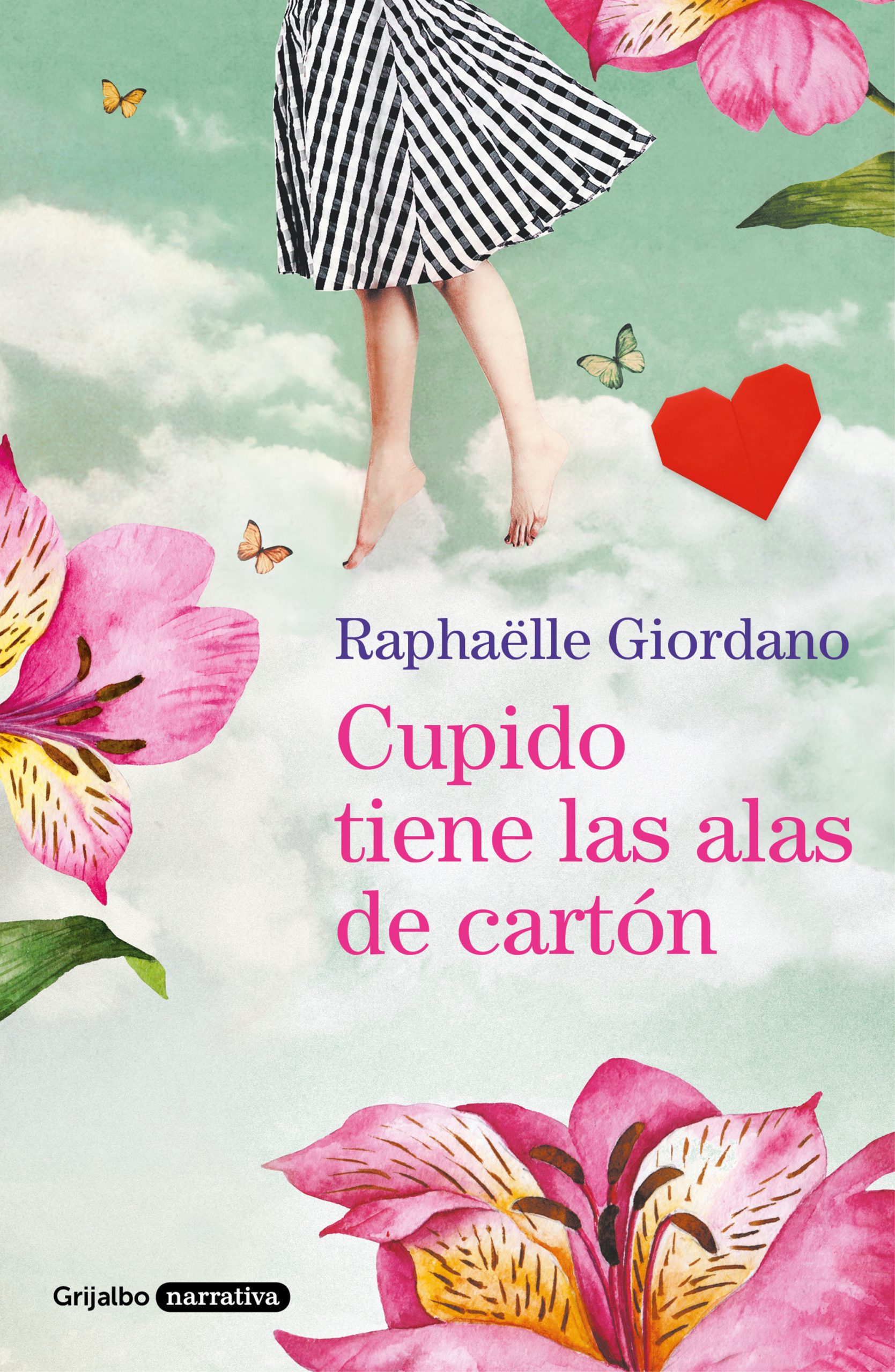 Cupido Tiene Las Alas De Cartón Raphaelle Giordano