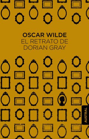 El Retrato De Dorian Gray - Editorial Austral