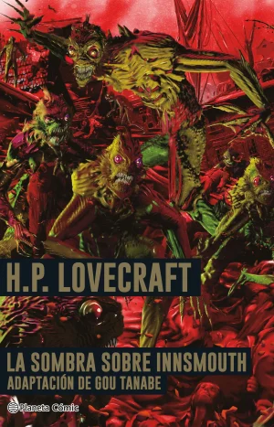 La Sombra Sobre Innsmouth - Lovecraft - Gou Tanabe