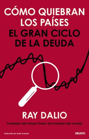 Cómo quiebran los países