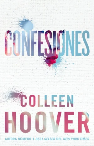 Confesiones. Colleen Hoover. Editorial Titania. Tapa Blanda