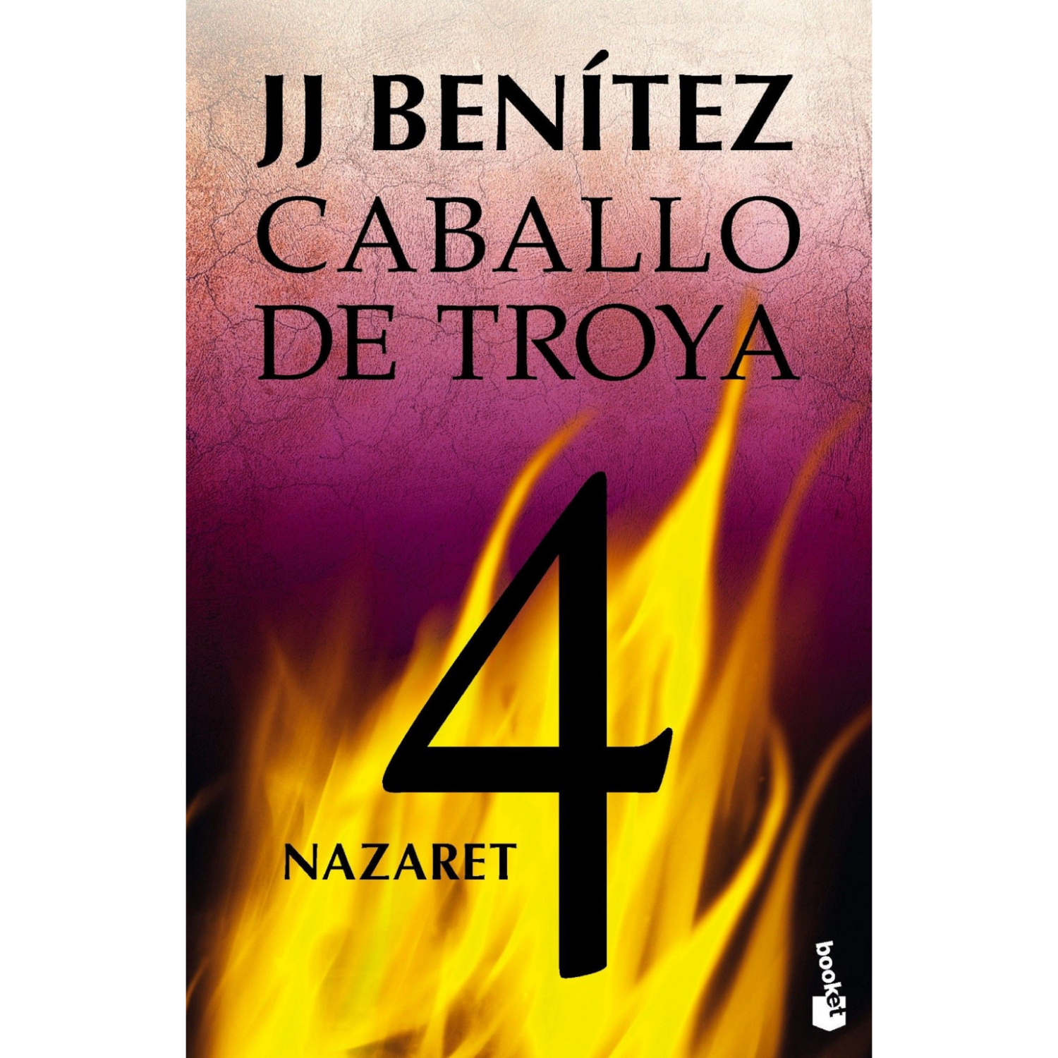 Nazaret. Caballo De Troya 4. Benitez, J.j. Editorial Booket
