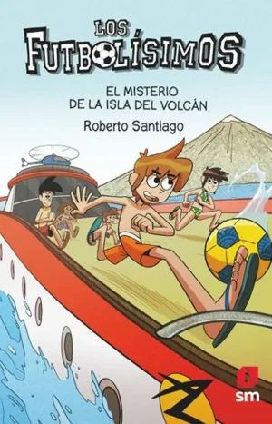 1200 Los Futbolísimos 18 El Misterio De La Isla Del Volcán