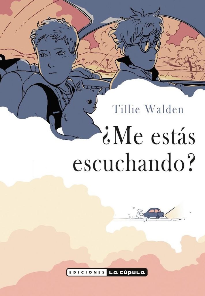¿Me estás escuchando? Are You Listening?- Tillie Walden