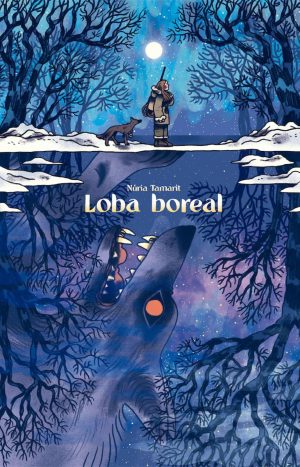 Loba Boreal - Núria Tamarit - Cómic