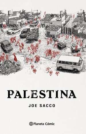 Palestina (nueva Edicion) - Joe Sacco