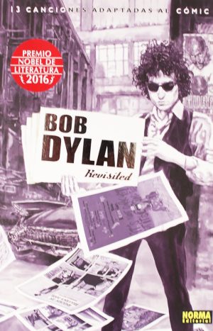 Bob Dylan Revisited. Editorial Norma España
