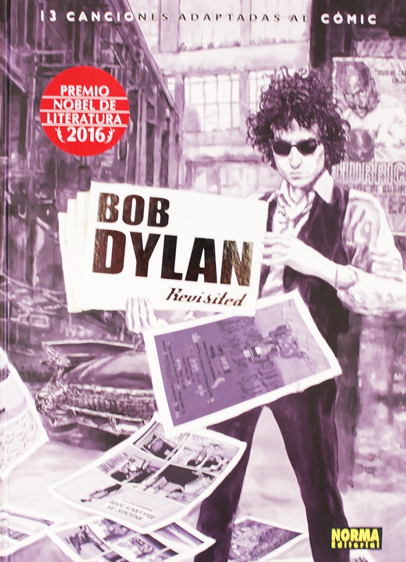 Bob Dylan Revisited. Editorial Norma España