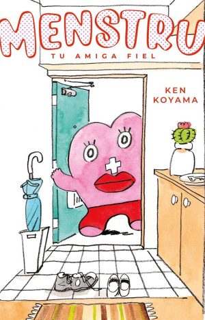 Menstru, Tu Amiga Fiel Vol. 1 Ken Koyama