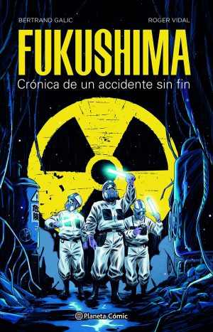 Fukushima: Crónica De Un Accidente Sin Fin - Bertrand Galic