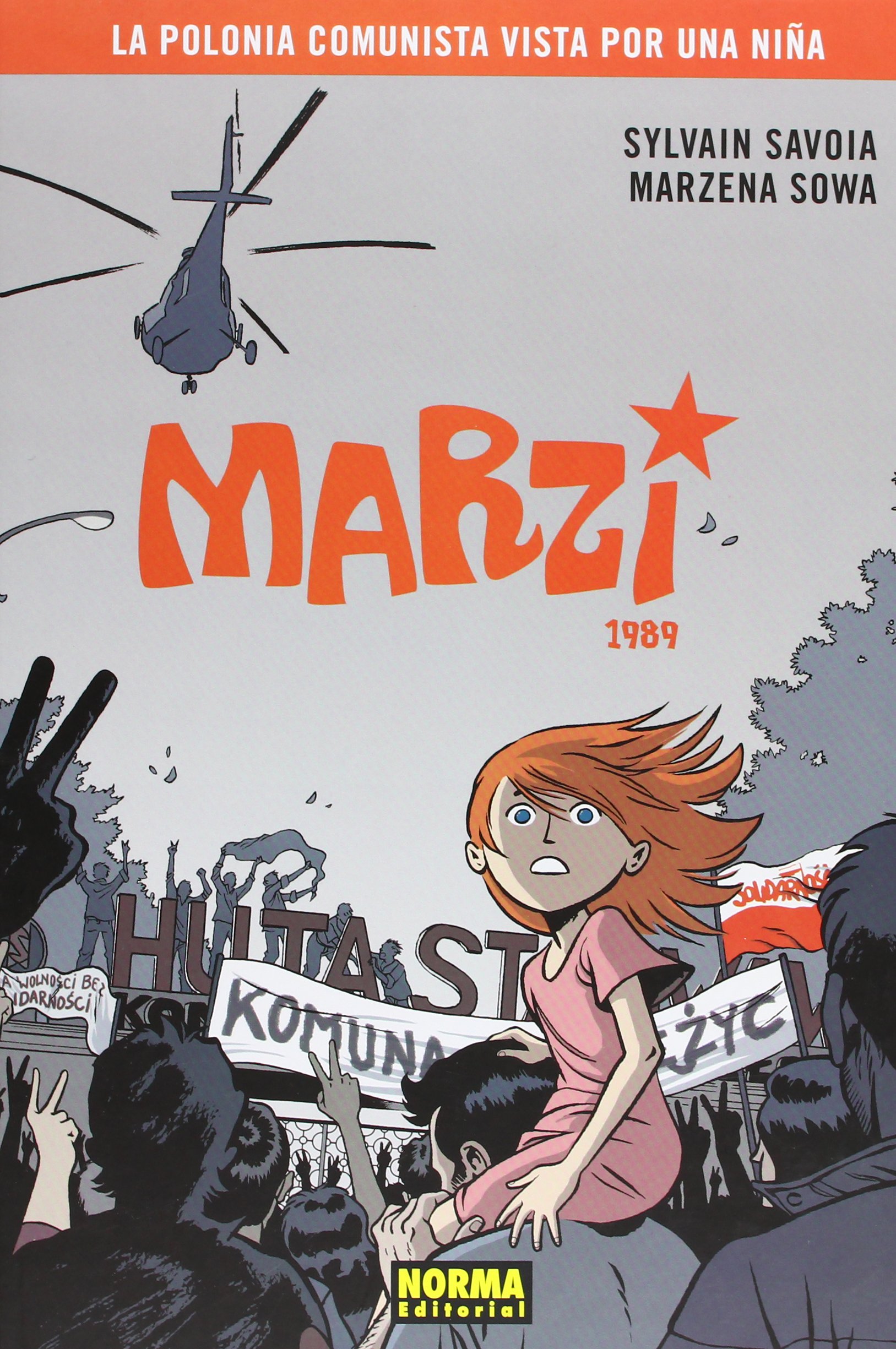 Marzi 1989 La Polonia Comunista Vista Desde Los Ojos De Niña